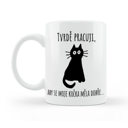 Hrneček Tvrdě pracuji. Kočka