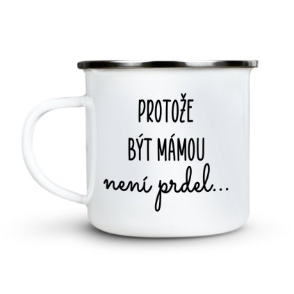 Plecháček Protože být mámou není prdel