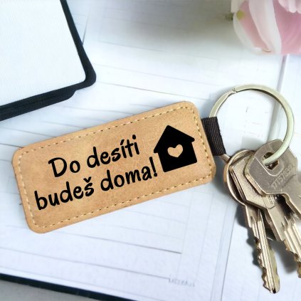 Kožená klíčenka - Do desíti budeš doma!