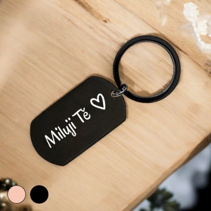 Kovová klíčenka - Miluji Tě