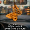 Dřevěná vůně do auta – Fresh Wood Motýl pro maminku
