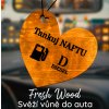 Dřevěná vůně do auta – Tankuj naftu