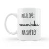 Hrneček Nejlepší maminka na světě