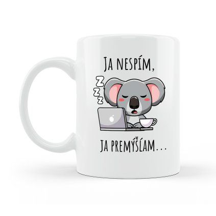 Hrnček Ja nespím, ja premýšľam. Koala.