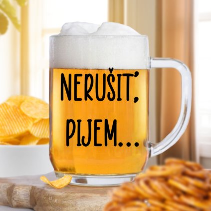 Číry pohár na pivo 0,5 l - Nerušiť pijem