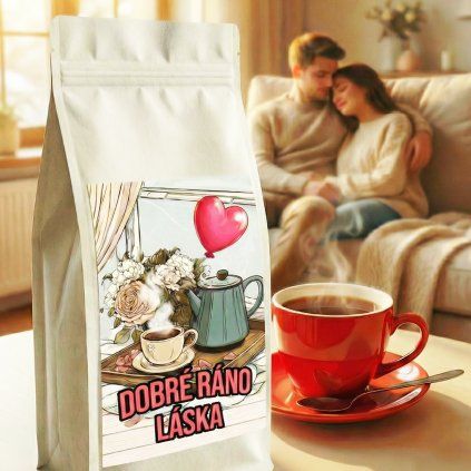 Exkluzívny čajíček - Dobré ráno láska