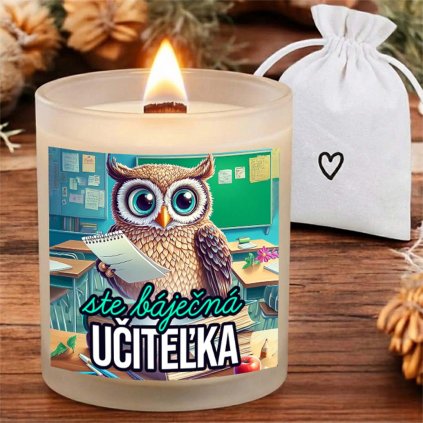 Krásna sviečka s praskajúcim knôtom - Báječná učiteľka