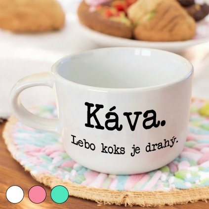 Hrnček makronka - Káva. Lebo koks je drahý.