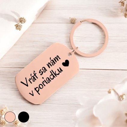 Krásna kovová kľúčenka - Vráť sa nám v poriadku