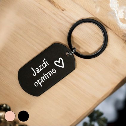 Krásna kovová kľúčenka - Jazdi opatrne