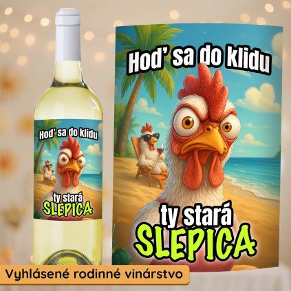 Bílé Víno Ty stará slepica
