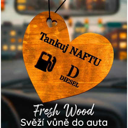 Drevená vôňa do auta – Tankuj naftu