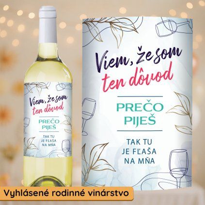 Bílé Víno Dôvod prečo piješ
