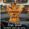 Drevená vôňa do auta – Fresh Wood Ochranca na cesty