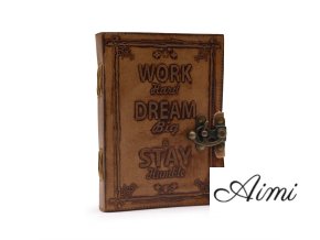 Kožený Zápisník – Obyčajný Papier – Work & Dream Big (12.5cmX17.5cm) – Svetlohnedý (Varianta Kožený Zápisník – Obyčajný Papier – Work & Dream Big  (12.5cmX17.5cm) – Svetlohnedý)
