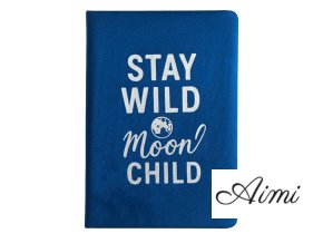 Zamatový Zápisník - 80 strán - Stay Wild Moon Child - Tmavomodrý (Varianta 80 strán - Stay Wild Moon Child)