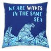 Bavlnená Obliečka na Vankúš s Potlačou - We are Waves - Sivá, Modrá a Prírodná (Varianta We are Waves - Sivá, Modrá a Prírodná)