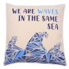 Bavlnená Obliečka na Vankúš s Potlačou - We are Waves - Sivá, Modrá a Prírodná (Varianta We are Waves - Sivá, Modrá a Prírodná)