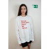 t shirt with long sleeve white bavlna 100 % tell me something about my future cool youth fashion brand AiM strong opinion