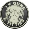 3D nášivka I love guns and titties, A.C.M.