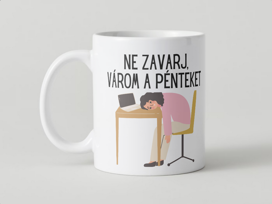 Bögre - Ne zavarj, várom a pénteket 330ml