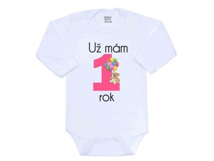 Body s potiskem New Baby Už mám 1 rok růžové Velikost: 80 (9-12m)