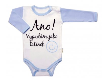 Body dlouhý rukáv s vtipným textem Baby Nellys, Ano! Vypadám jako tatínek, kluk