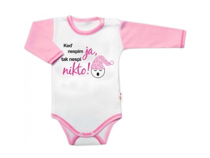 Body dlouhý rukáv s vtipným textem Baby Nellys, Keď nespím ja, tak nespí nikto, holka