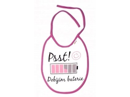 Nepromokavý bryndáček Psst! Dobíjím baterie, 24 x 27 cm - růžový, bílá