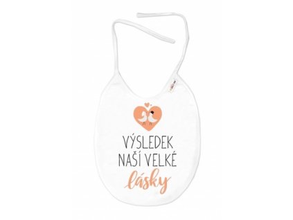 Nepromokavý bryndáček, 24 x 27 cm - Výsledek naší velké lásky, Baby Nellys - bílý