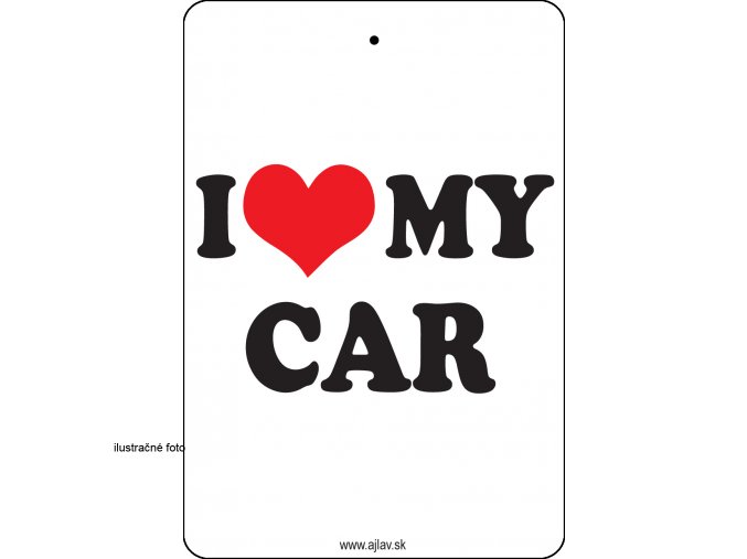 I LOVE MY CAR