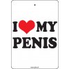 I LOVE MY PENIS