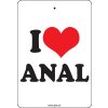I LOVE ANAL