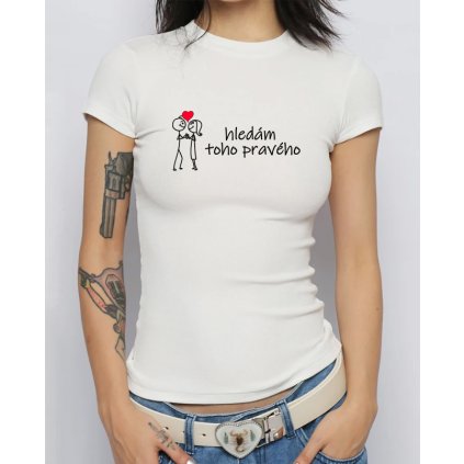 tricko hledam toho praveho damske