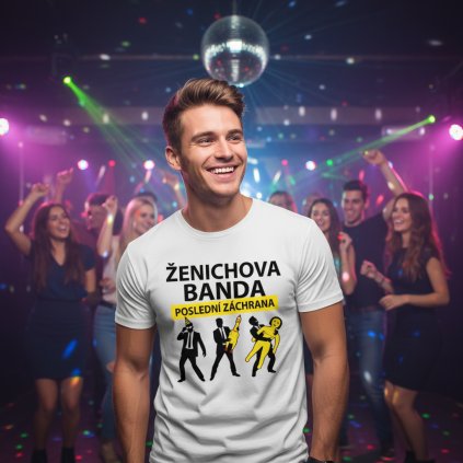 tricko na rozlucku zenichova banda posledni zachrana
