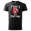 tricko punks not death cerne
