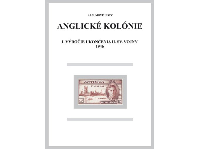 Albumové listy angl kol 1946 I. výročie ukončenia II. sv. vojny