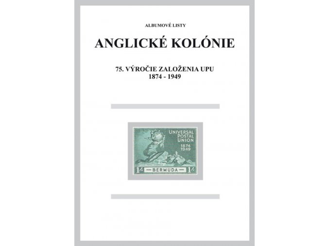 Albumové listy angl kol 1949 75. výročie založenia UPU