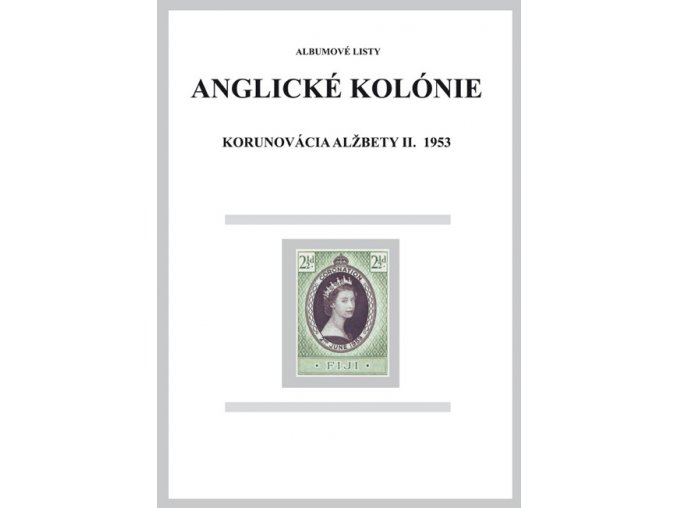 Albumové listy angl kol 1953 Korunovácia Alžbety II.