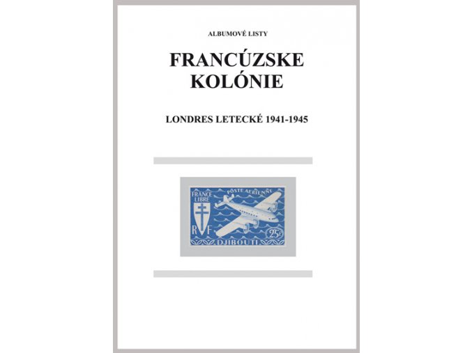 Albumové listy Franc kol 1941-1945 Londres Letecké