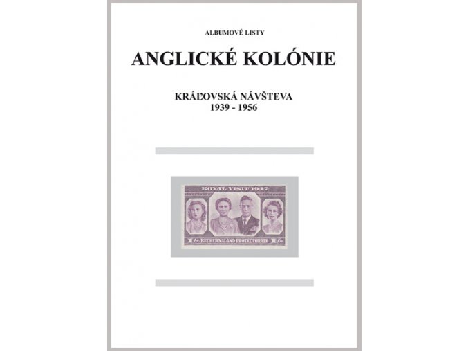 Albumové listy angl kol 1939-1956 Royal visit