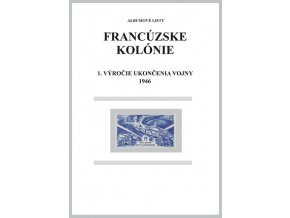 Albumové listy Franc kol 1946 1. výročie ukončenia II. sv. vojny