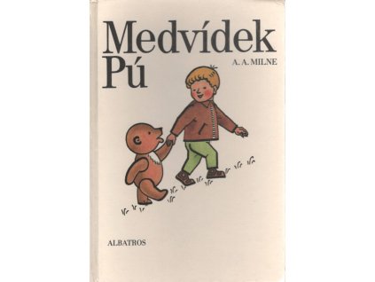 Milne A.A. Medvídek Pú