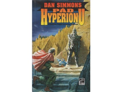Dan Simmons Pád Hyperionu