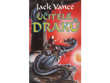 Jack Vance Učitelé draků