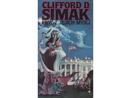 Clifford D. Simak Pryč z jejich myslí
