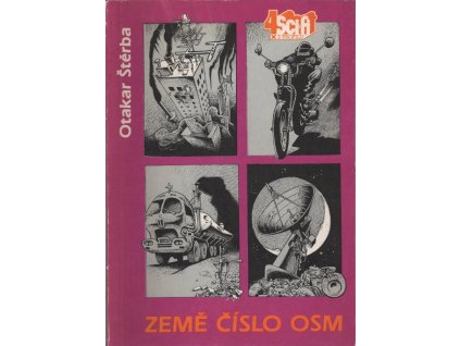 Otakar Štěrba Země číslo osm