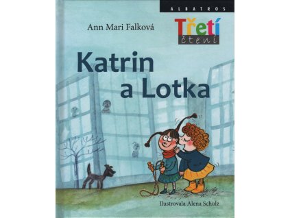 Ann Mari Falková Katrin a Lotka