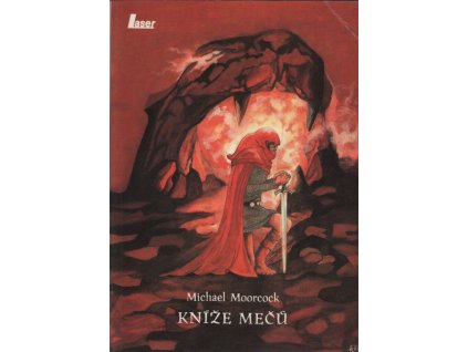 Michael Moorcock Kníže mečů