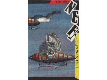 Ondřej Neff Zepelín na Měsíci